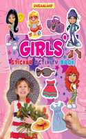 Girls Sticker Activity Book for Children Age 3-6 years - Colourful Pictures, Stickers and Fun Activities