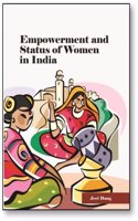Empowerment and Status of Women in India