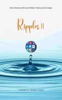 Ripples || Short Stories with Social Media Taking Centre Stage