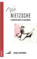Mi Nietzsche