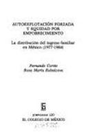 Autoexplotacion Forzada y Equidad Por Empobrecimiento