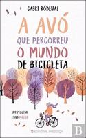 A avo que percorreu o mundo de bicicleta