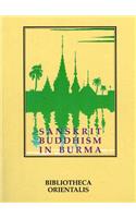 Sanskrit Buddhism in Burma