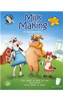 Milk Making (Early Birdie Edition): The Magic of Milk on the Moo-Ooove from Grass to Glass