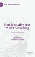 From Measuring Rods to DNA Sequencing