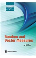 Random and Vector Measures