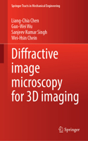 Diffractive Image Microscopy for 3D Imaging