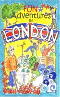 Fun Adventures in London