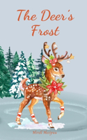 The Deer's Frost