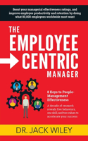 Employee-Centric Manager