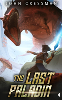 The Last Paladin 4: A LitRPG Adventure(4 The Last Paladin)