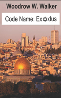 Code Name: Exodus: Jewish Nazi Hunter