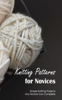 Knitting Patterns for Novices