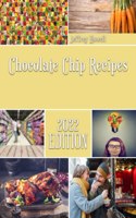 Chocolate Chip Recipes: The New Age Chocolate Recipes
