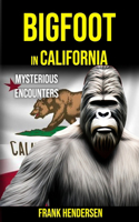 Bigfoot in California