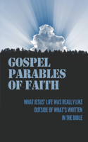 Gospel Parables Of Faith