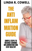 The Anti-Inflammation Guide