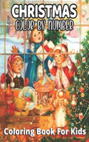 Christmas Color By Number Coloring Book For Kids