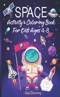 SPACE Activity & Coloring Book For Kids Ages 4-8