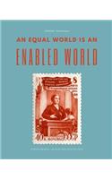 An equal world is an enabled world