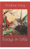 Essays in Little