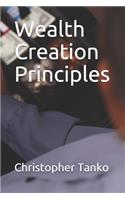Wealth Creation Principles