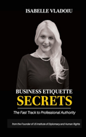 Business Etiquette Secrets