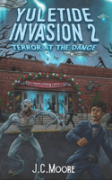 Yuletide Invasion 2