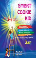 Smart Cookie Kid Für 3-4-Jährige Aufmerksamkeit und Konzentration Visuelles Gedächtnis Mehrere Intelligenzen Motorische Fähigkeiten Entwicklungsarbeitsbuch 3A