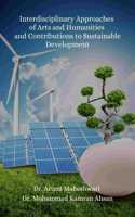 Interdisciplinary Approaches of Arts and Humanities and Contributions to Sustainable Development