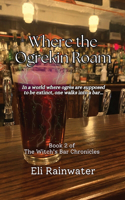 Where the Ogrekin Roam