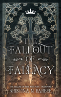 Fallout of Fallacy