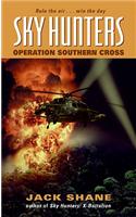 Sky Hunters: Operation Southern Cross