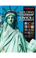 Building Citizenship: Civics and Economics, Student Edition: Civics and Economics(Civics Today: Citzshp Econ You)