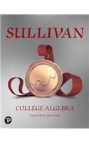 College Algebra Plus Mylab Math with Etext -- 24-Month Access Card Package