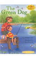 Storytown: Library Book Stry 08 Grade 3 Green Dog