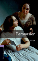 Oxford Bookworms Library: Level 4:: Persuasion: Level 4: 1400-Word Vocabulary