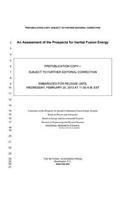 An Assessment of the Prospects for Inertial Fusion Energy