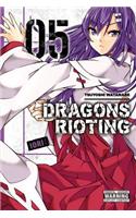 Dragons Rioting, Volume 5