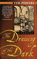 The Drawing of the Dark: A Novel(Del Rey Impact)