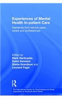 Experiences of Mental Health In-Patient Care