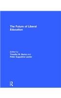 Future of Liberal Education