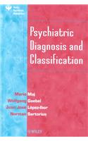 Psychiatric Diagnosis and Classification