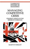 Managing Competitive Crisis