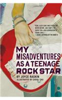 My Misadventures as a Teenage Rock Star