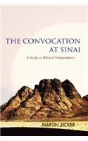 The Convocation at Sinai: A Study in Biblical Interpretation