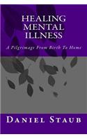 Healing Mental Illness