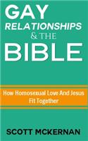 Gay Relationships and the Bible