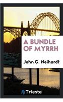 A Bundle of Myrrh