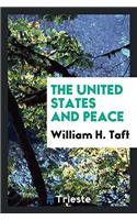 THE UNITED STATES AND PEACE